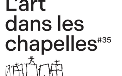 L’ART DANS LES CHAPELLES